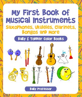 Cover image for My First Book of Musical Instruments