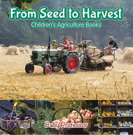 Cover image for From Seed to Harvest