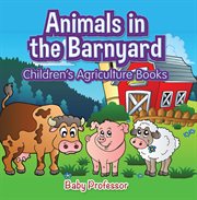 Animals in the barnyard cover image