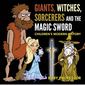 Cover image for Giants, Witches, Sorcerers and the Magic Sword