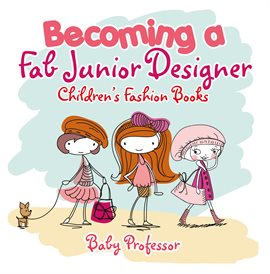 Cover image for Becoming a Fab Junior Designer