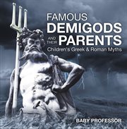 Famous demigods and their parents cover image