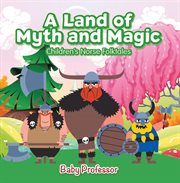 A land of myth and magic cover image