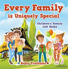 Cover image for Every Family is Uniquely Special