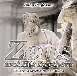 Cover image for Zeus and His Brothers
