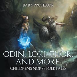 Cover image for Odin, Loki, Thor, and More