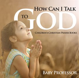 Image de couverture de How Can I Talk to God?