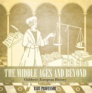 The middle ages and beyond cover image