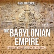 The babylonian empire cover image