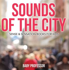 Cover image for Sounds of the City
