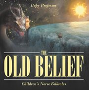 The old belief cover image