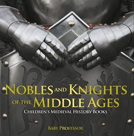 Cover image for Nobles and Knights of the Middle Ages