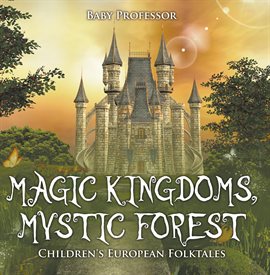Cover image for Magic Kingdoms, Mystic Forest