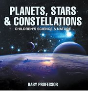 Planets, stars & constellations cover image