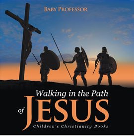 Cover image for Walking in the Path of Jesus