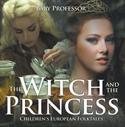 The witch and the princess cover image