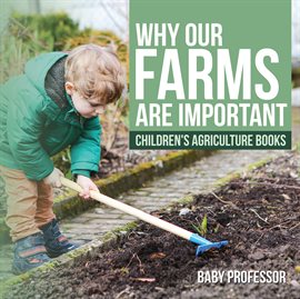 Cover image for Why Our Farms Are Important