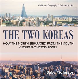 Cover image for The Two Koreas: How the North Separated from the South