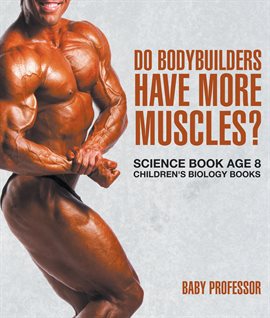 Cover image for Do Bodybuilders Have More Muscles?