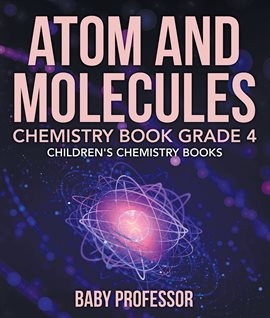 Cover image for Atom and Molecules