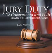 The jury duty. US Government and Politics cover image
