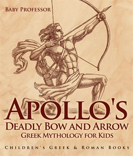 Cover image for Apollo's Deadly Bow and Arrow