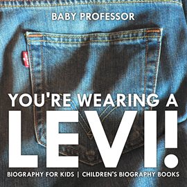 Image de couverture de You're Wearing a Levi!