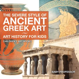 Cover image for The Severe Style of Ancient Greek Art