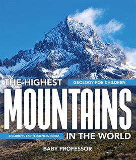 Cover image for The Highest Mountains In The World