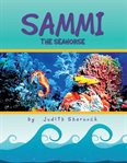 Sammi the seahorse cover image