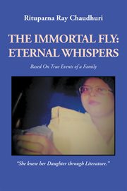 The immortal fly. Eternal Whispers cover image