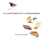 10 letters to a stranger cover image