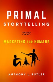 Primal storytelling cover image