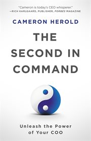 The second in command : Unleash the Power of Your COO cover image