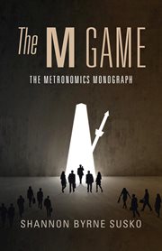 The m game : The Metronomics Monograph cover image
