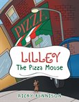 Lilley the pizza mouse cover image