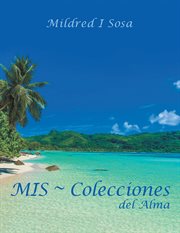 Mis. Colecciones del Alma cover image