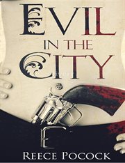 Evil in the city cover image