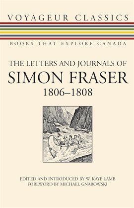Cover image for The Letters and Journals of Simon Fraser, 1806-1808