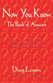 Now you know: the book of answers cover image