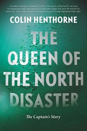 The Queen of the North disaster: the captain's story cover image