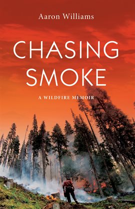 Cover image for Chasing Smoke
