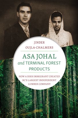 Cover image for Asa Johal and Terminal Forest Products