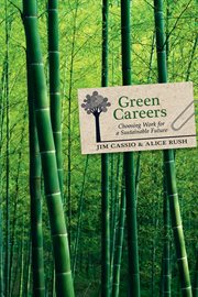 Green careers: choosing work for a sustainable future cover image