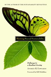 Thriving beyond sustainability: pathways to a resilient society cover image