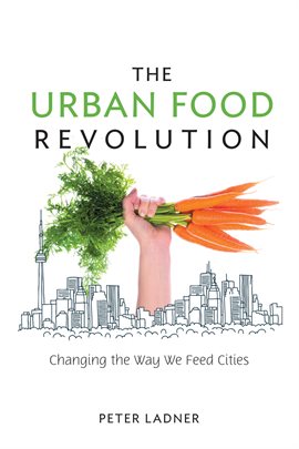 Cover image for The Urban Food Revolution