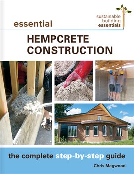 Cover image for Essential Hempcrete  Construction