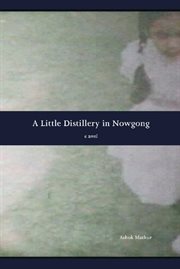 A little distillery in Nowgong cover image