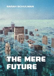 The mere future cover image