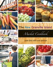 The new Granville Island Market cookbook cover image